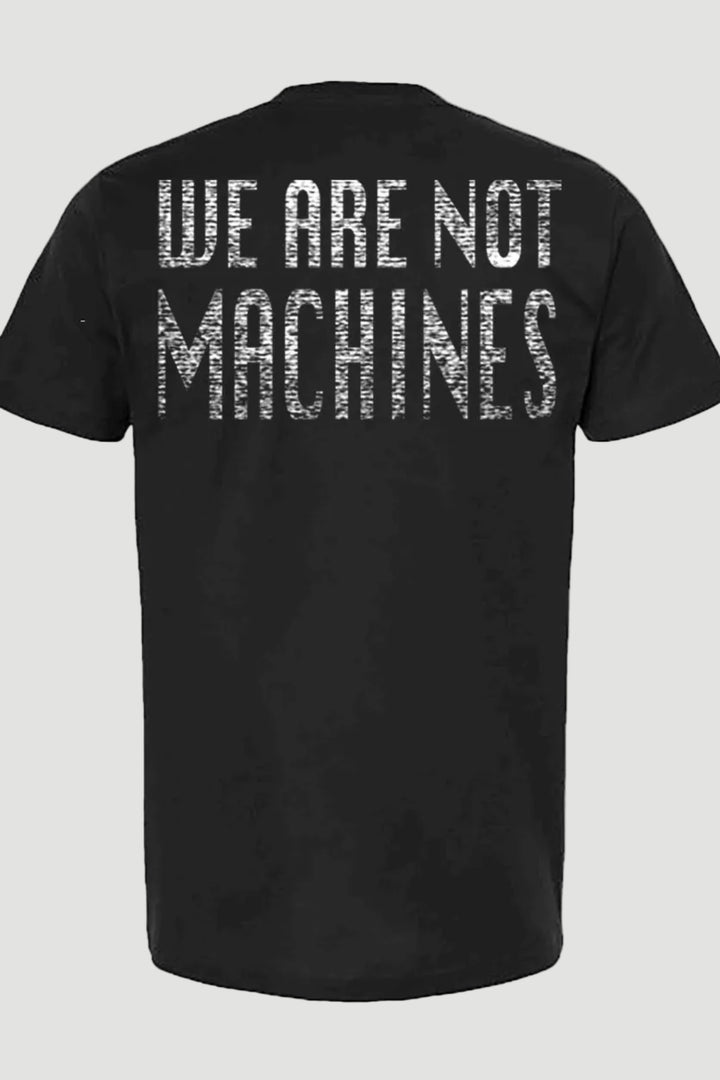 WE ARE NOT MACHINES THROWBACK TEE