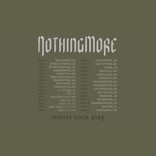 NOTHING MORE - SPIRITS TOUR GREEN TOUR TEE - NOTHING MORE | THE FEW